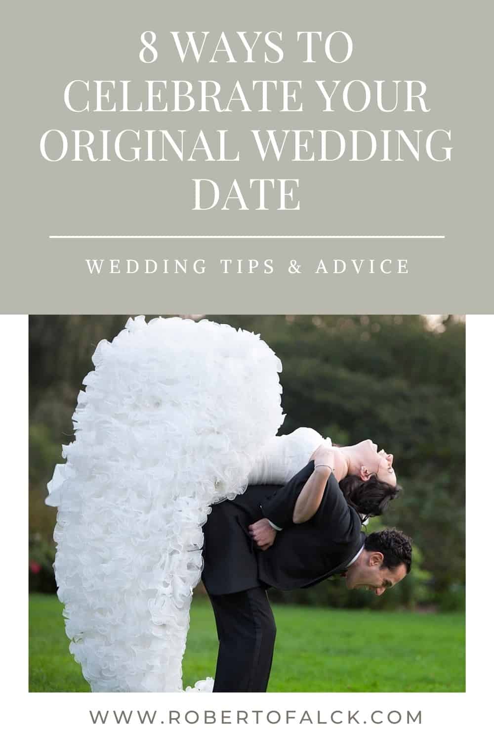 8 Ways to Celebrate Your Original Wedding Date
