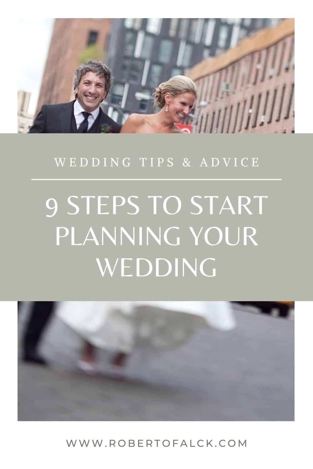 9 Steps To Start Planning Your Wedding